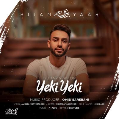 Bijan Yaar - Yeki Yeki (Guitar Version)