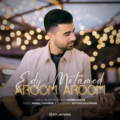 Eddy Motamedi - Aroom Aroom
