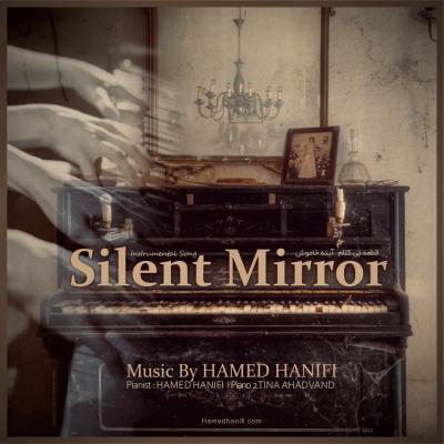 Hamed Hanifi - Silent Mirror (Instrumental)