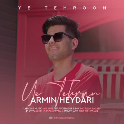 Armin Heydari - Ye Tehroon