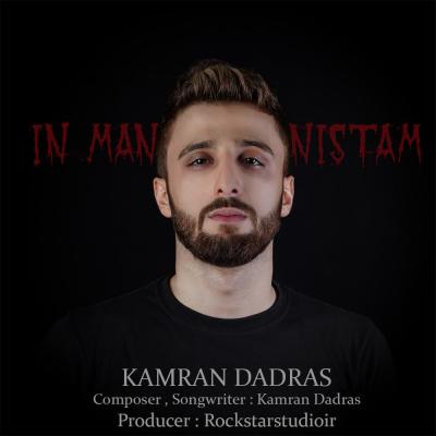 Kamran Dadras - In Man Nistam