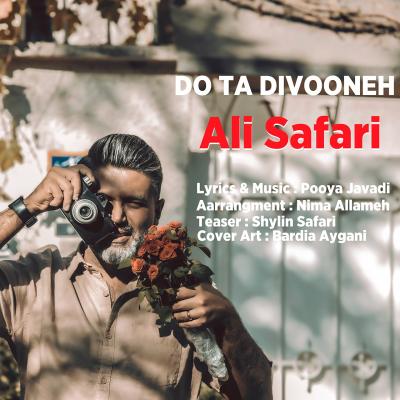 Ali Safari - Do Ta Divooneh