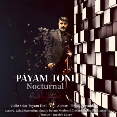 Payam Toni - Nocturnal (Shabaneh)
