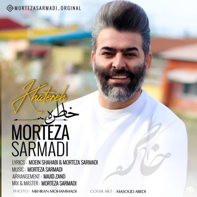Morteza Sarmadi - Khatereh
