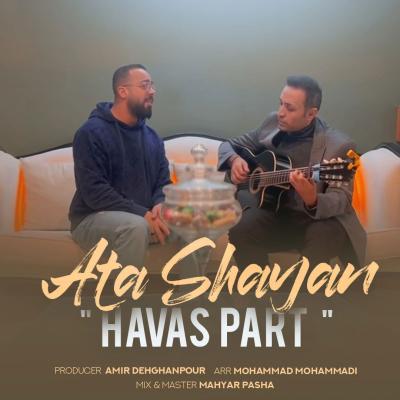 Ata Shayan - Havas Part (Deli)