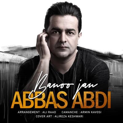 Abbas Abdi - Banoo Jan