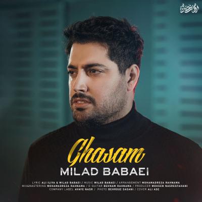 Milad Babaei - Ghasam
