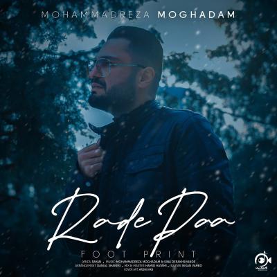 Mohammadreza Moghaddam - Rade Paa
