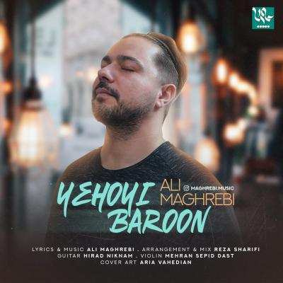 Ali Maghrebi - Yehoyi Baroon