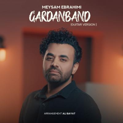 Meysam Ebrahimi - Gardanband (Guitar Version)