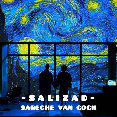 Salizad - Sareghe Van Gogh
