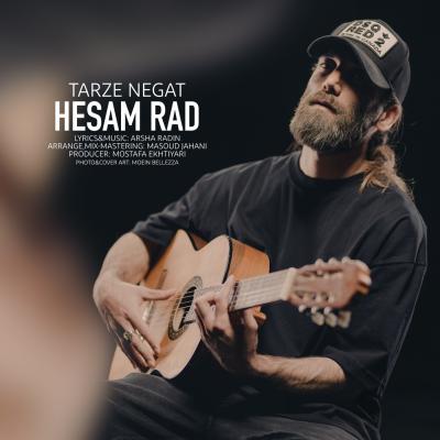 Hesam Rad - Tarze Negat