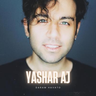 Yashar Aj - Daram Havato