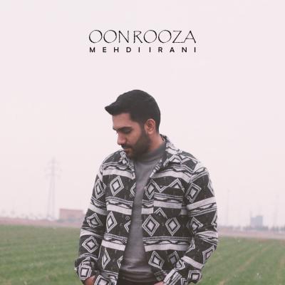 Mehdi Irani - Oon Rooza