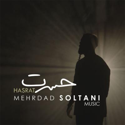 Mehrdad Soltani - Hasrat