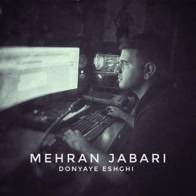 Mehran Jabari - Donyaye Eshghi