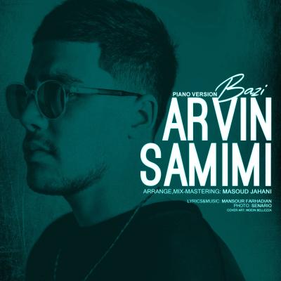 Arvin Samimi - Bazi (Piano Version)