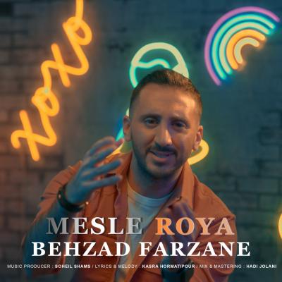 Behzad Farzane - Mesle Roya