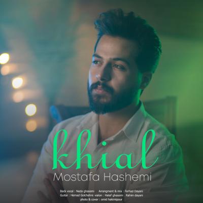 Mostafa Hashemi - Khial