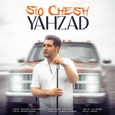 Yahzad - Sio Chesh