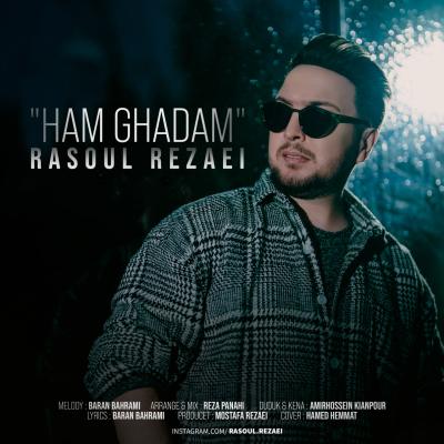 Rasoul Rezaei - Ham Ghadam