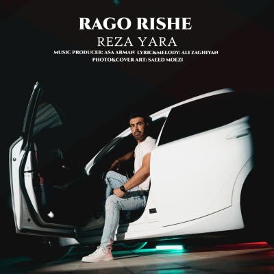 Reza Yara - Rago Rishe