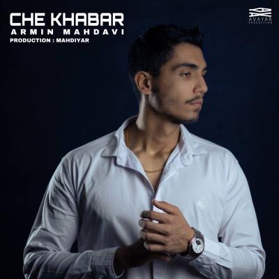 Armin Mahdavi - Che Khabar