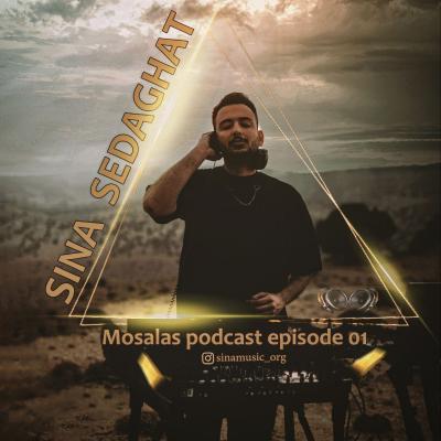 Sina Sedaghat - Mosalas (Episode 01)