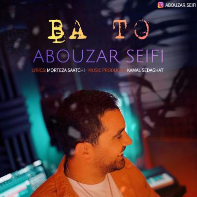 Abouzar Seifi - Ba To