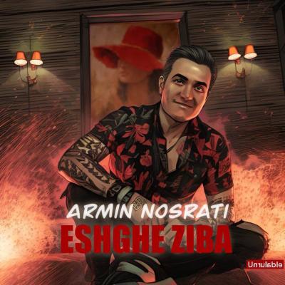 Armin Nosrati - Eshghe Ziba