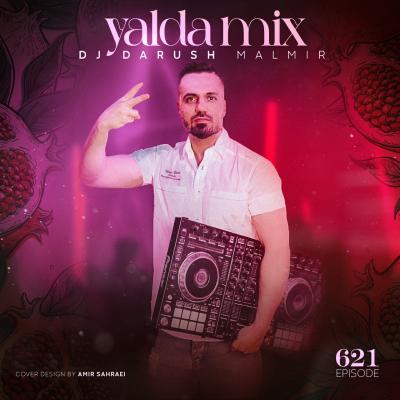 Dj Darush Malmir - Yalda Mix 621