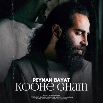 Peyman Bayat - Koohe Gham