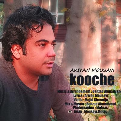 Ariyan Mousavi - Kooche
