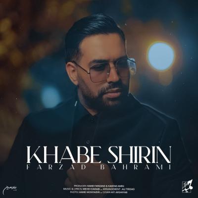 Farzad Bahrami - Khabe Shirin