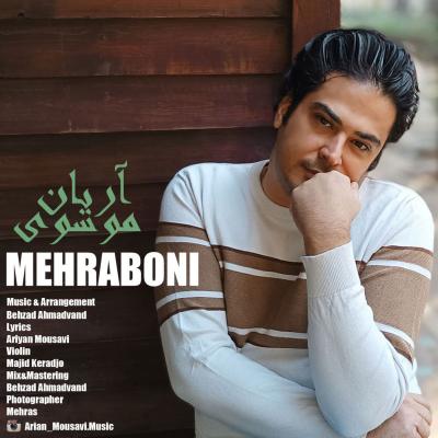 Arian Mousavi - Mehrabooni