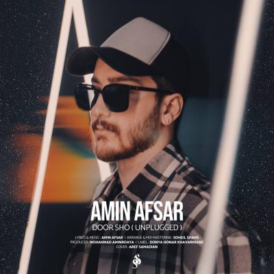 Amin Afsar - Door Sho (Unplugged)