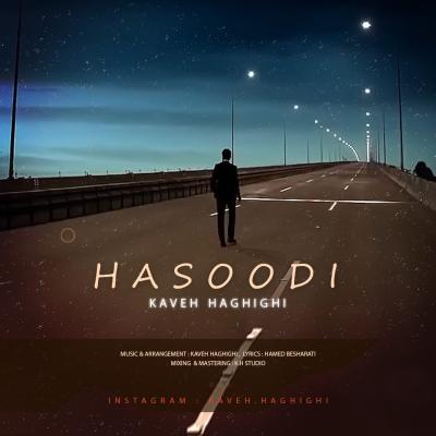 Kaveh Haghighi - Hasoodi