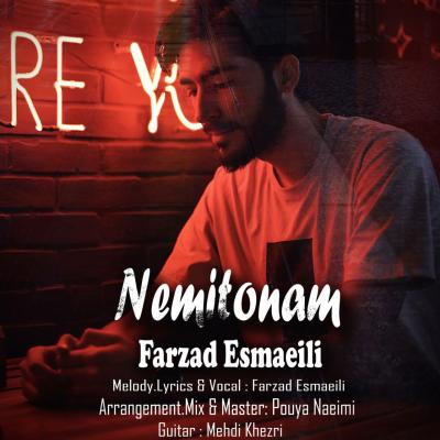 Farzad Esmaeili - Nemitonam