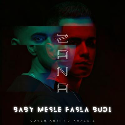 Zana - Baby Mesle Fasle Budi