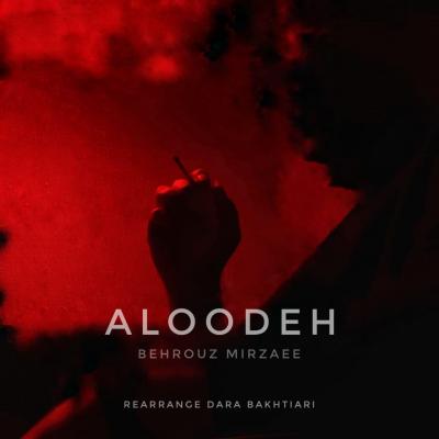 Behrouz Mirzaee - Aloodeh (Remix Version)