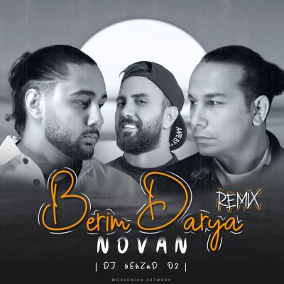 Novan - Berim Darya (Remix)