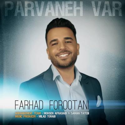 Farhad Forootani - Parvaneh Vaar