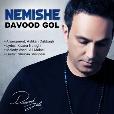 Davood Gol - Nemishe