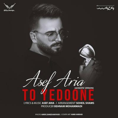 Asef Aria - To Yedoone (Acoustic Version)