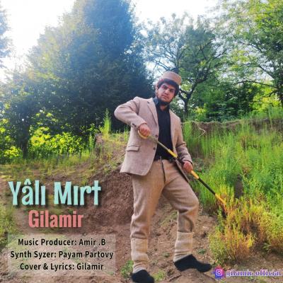 Gilamir - Yale Mert