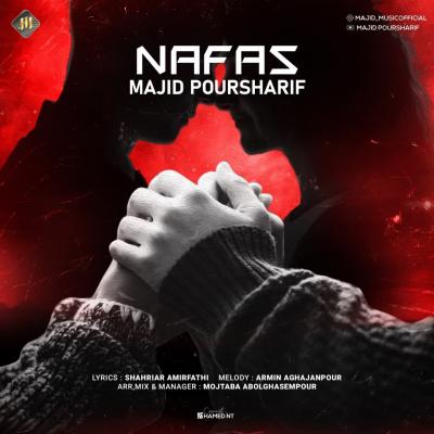 Majid Pour Sharif - Nafas