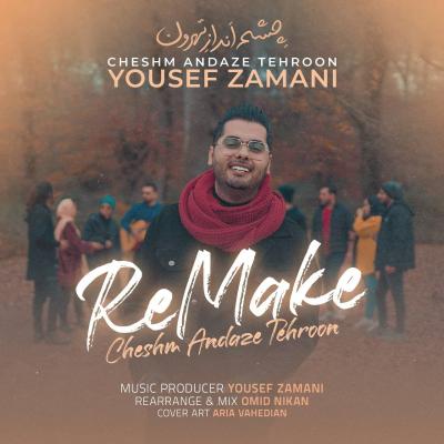 Yousef Zamani - Cheshm Andaze Tehroon [ON Edition]