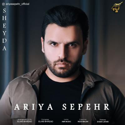 Ariya Sepehr - Sheyda