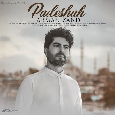 Arman Zand - Padeshah