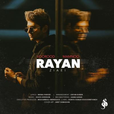 Rayan Ziaei - Vorood Mamnoo